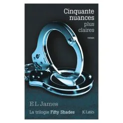 Editions JC Lattès Cinquante Nuances Plus Claires