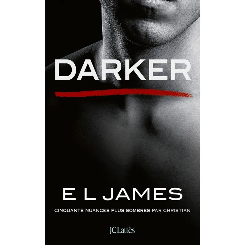 Editions JC Lattès Darker 3 Editions JC Lattès Darker
